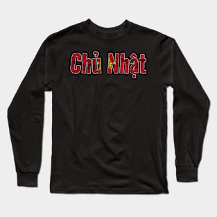 Sunday in Vietnamese/Tiếng Việt Long Sleeve T-Shirt